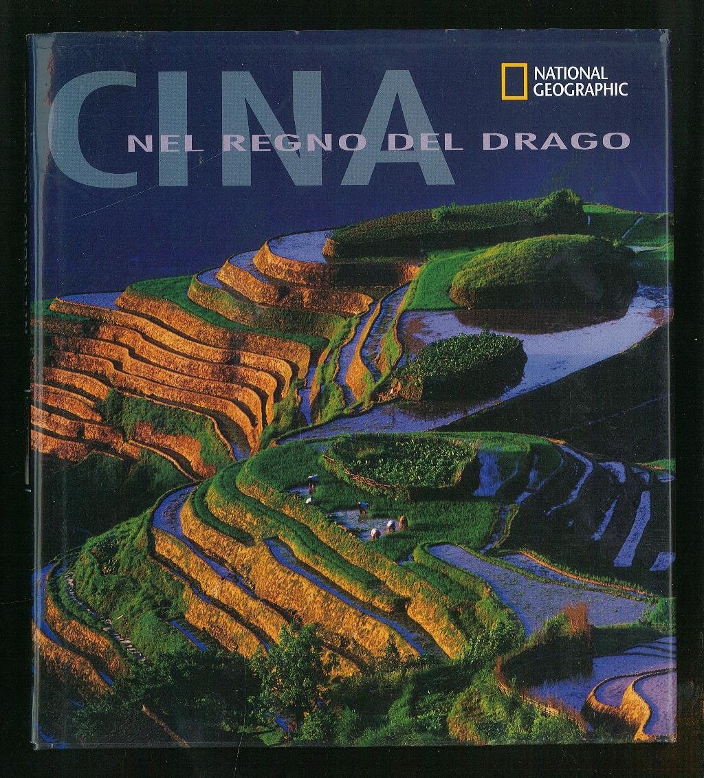 Cina - Nel regno del drago