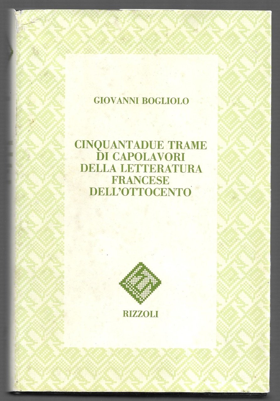 Cinquantadue trame di capolavori della letteratura francese dell'Ottocento