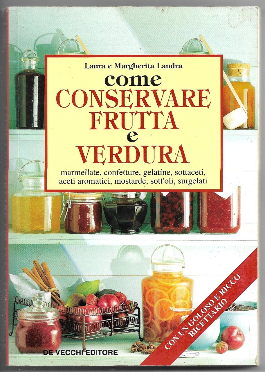 Come conservare frutta e verdura