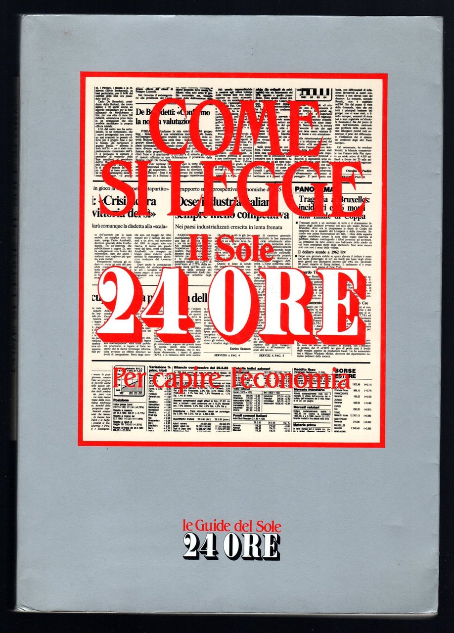 Come si legge il Sole 24 Ore per capire l'economia | Immagine principale