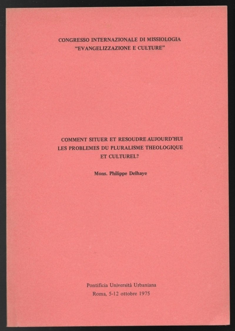 Comment siteur et resoudre aujourd'hui les problemes du pluralisme thologique … | Immagine principale