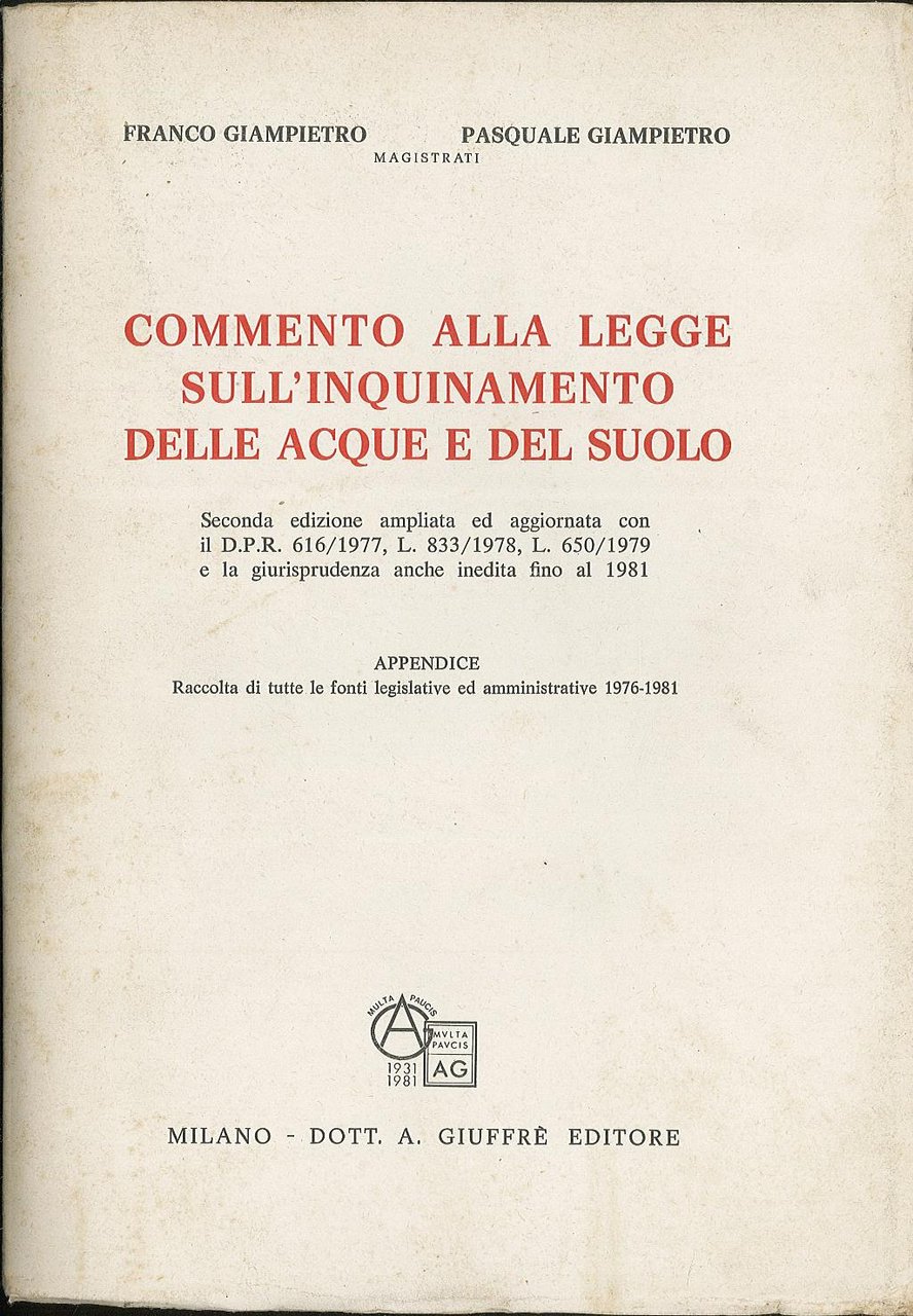 Commento alla legge sull'inquinamento delle acque e del suolo