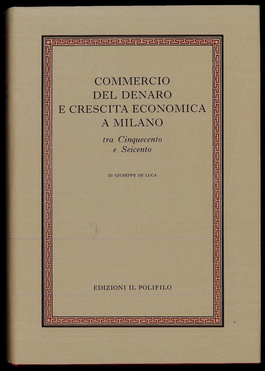 Commercio del denaro e crescita economica a Milano tra Cinquecento … | Immagine principale