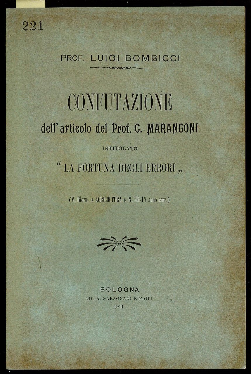 Confutazione dell’articolo del Prof. C. Marangoni intitolato "La fortuna degli …
