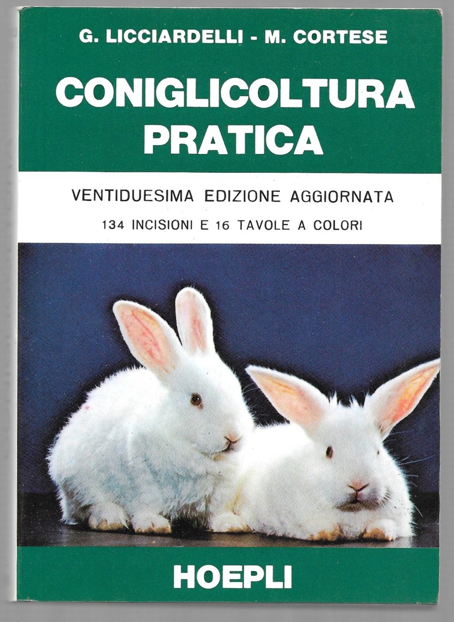 Conigliocoltura pratica