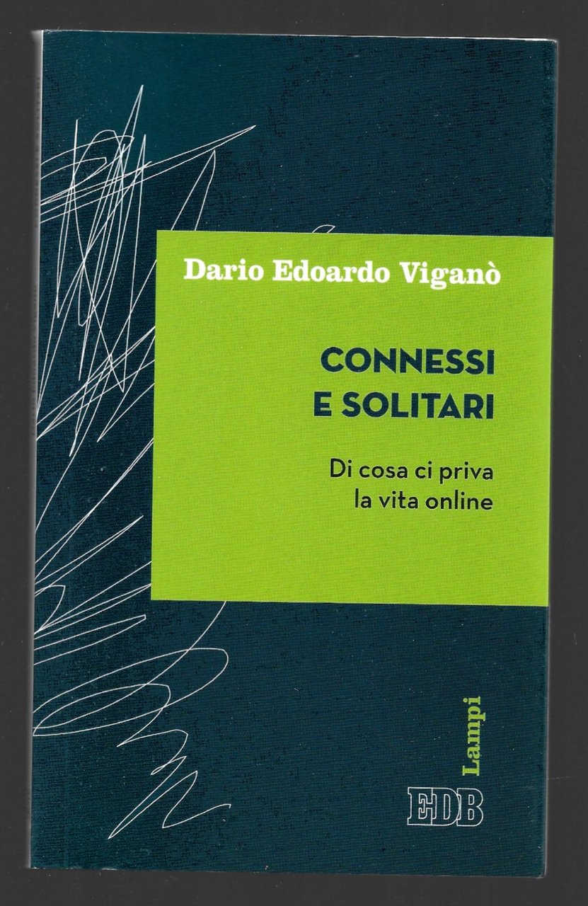 Connessi e solitari