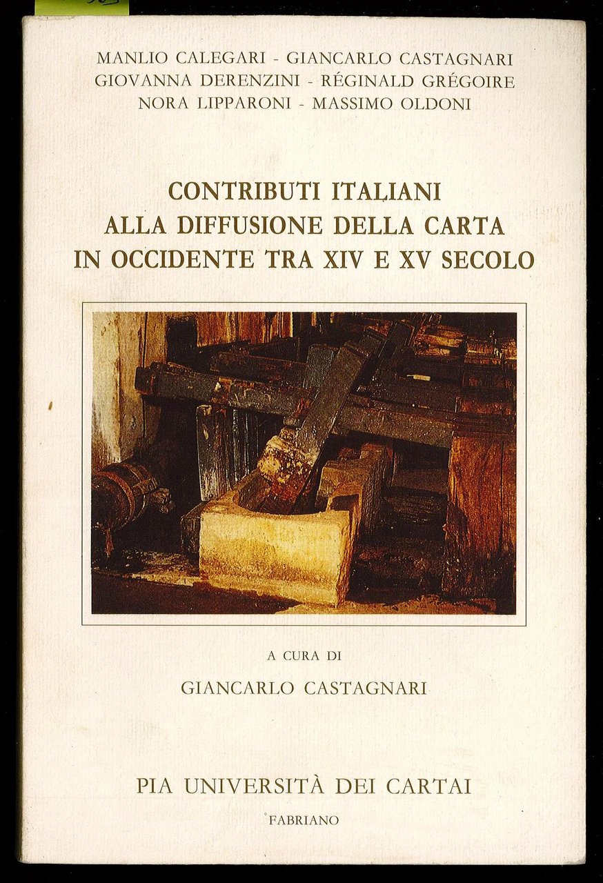 Contributi italiani alla diffusione della carta in occidente tra XIV …