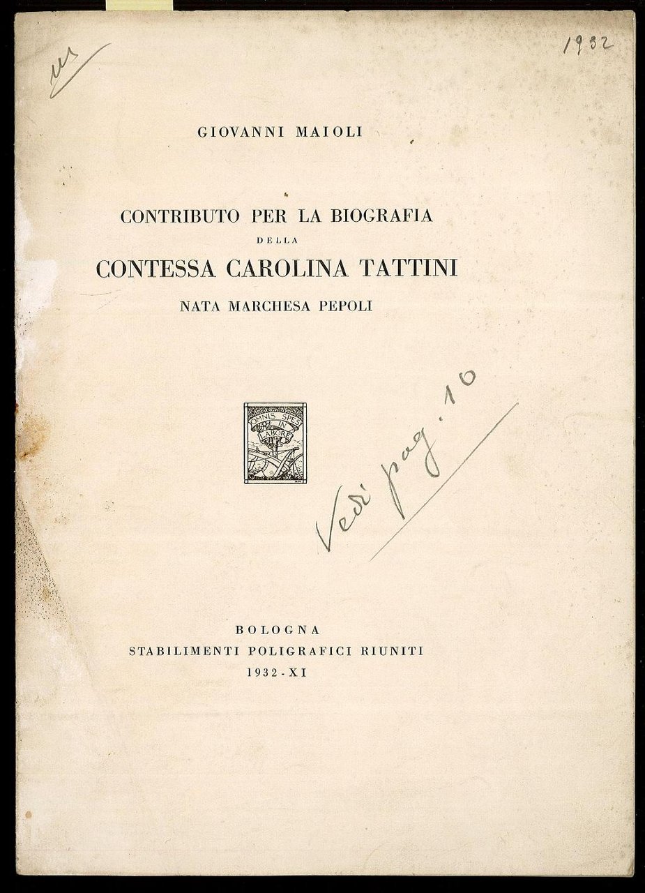 Contributo per la biografia della Contessa Carolina Tattini nata Marchesa …