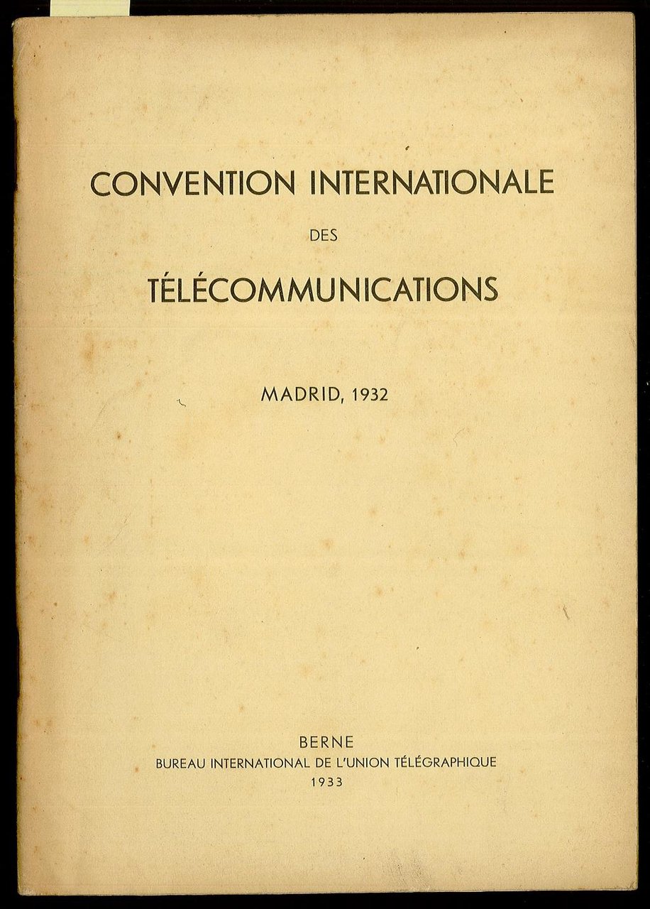 Convention Internationale des Télécommunications