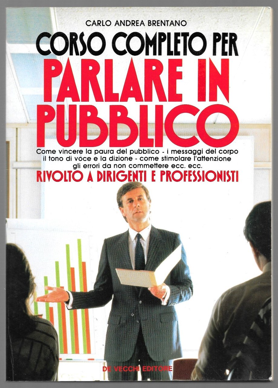 Corso completo per parlare bene in pubblico