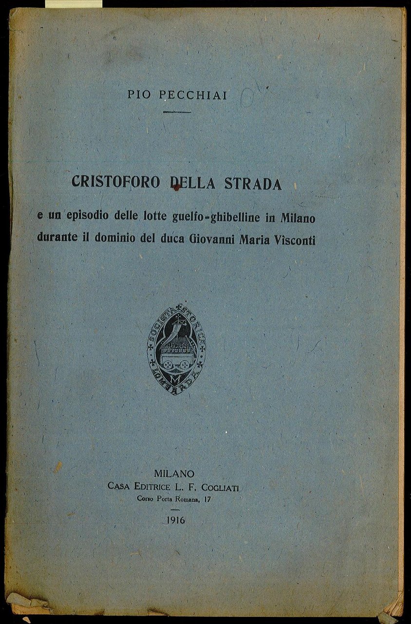 Cristoforo Della Strada e un episodio delle lotte guelfo-ghibellini in …