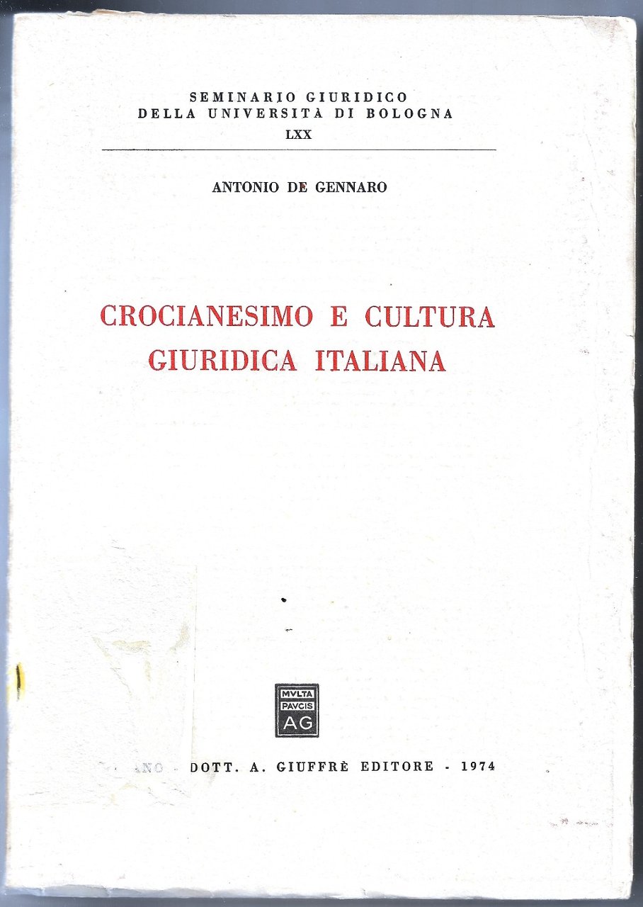 Crocianesimo e cultura giuridica italiana