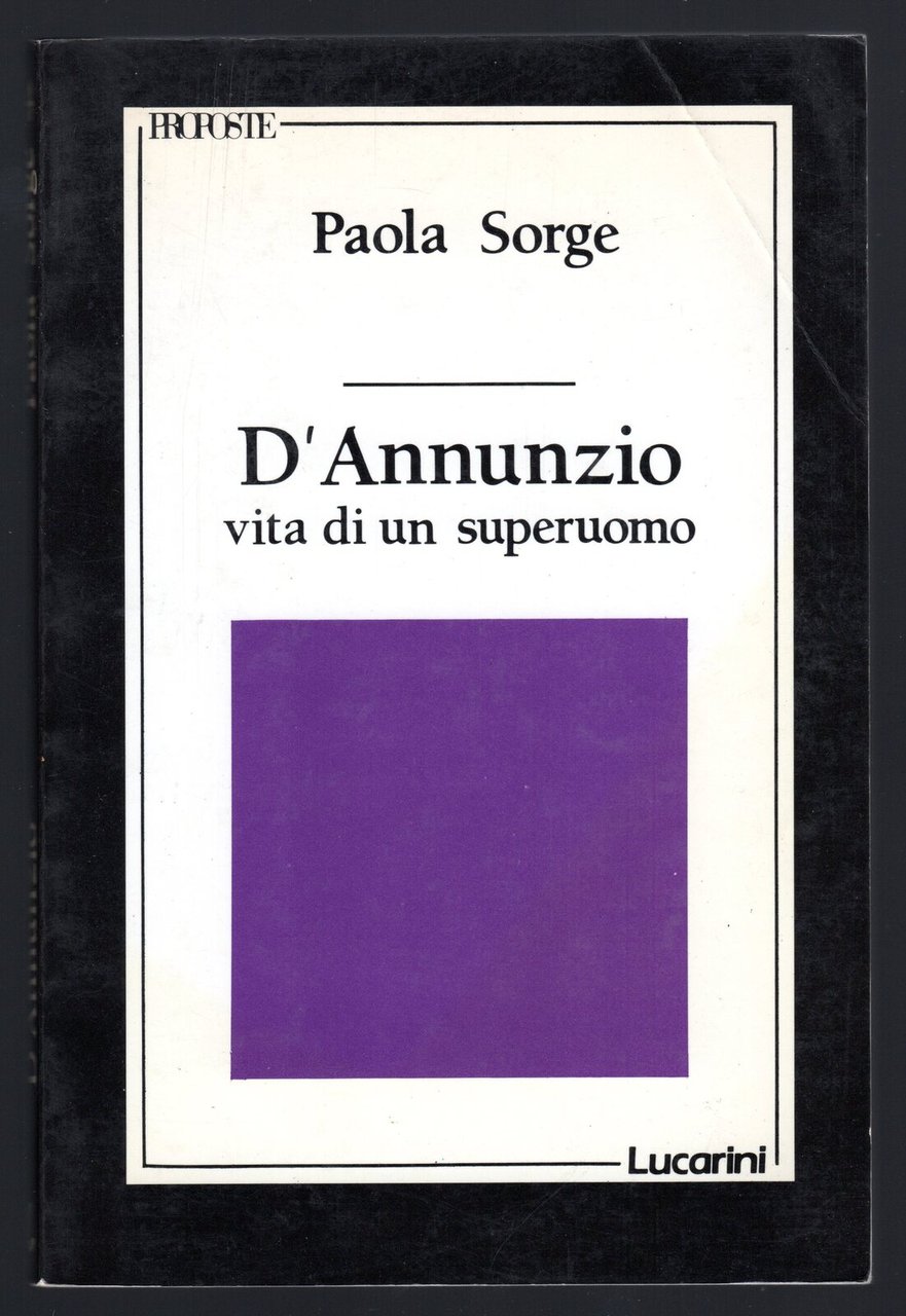 D'Annunzio. Vita di un superuomo | Immagine principale