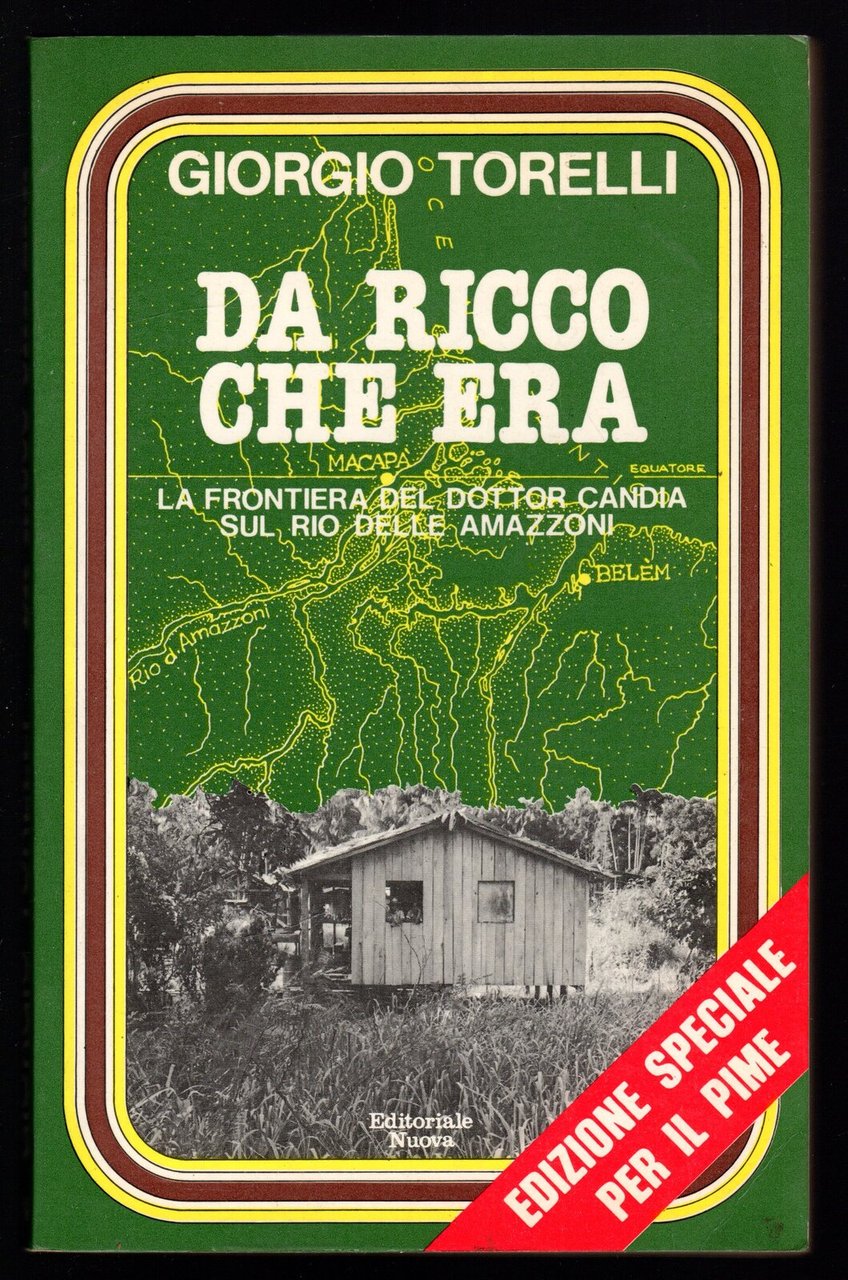 Da ricco che era. La frontiera del dottor Candia sul …