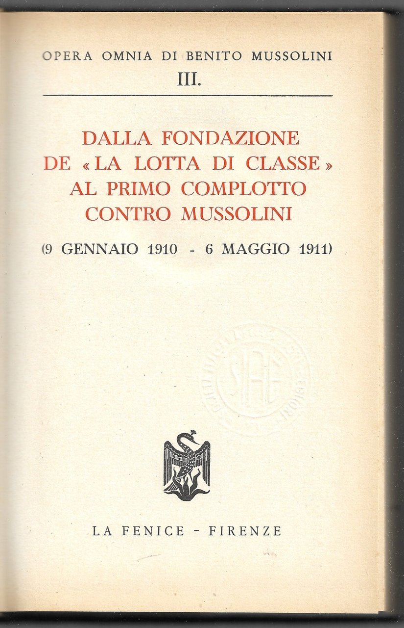 Dalla fondazione de la lotta di classe al primo complotto …