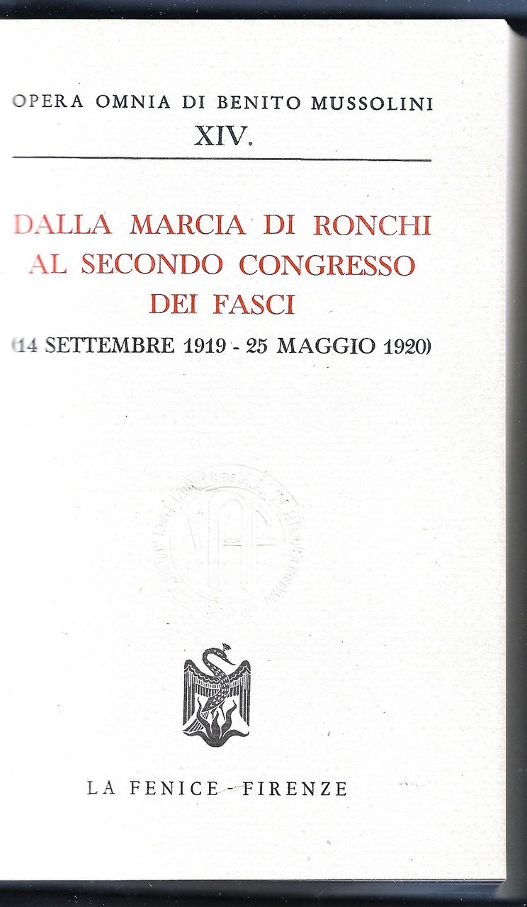 Dalla marcia di Ronchi al secondo congresso dei fasci (14 …