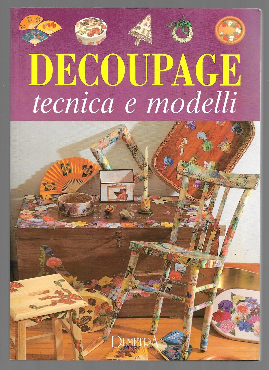 Decoupage tecnica e modelli