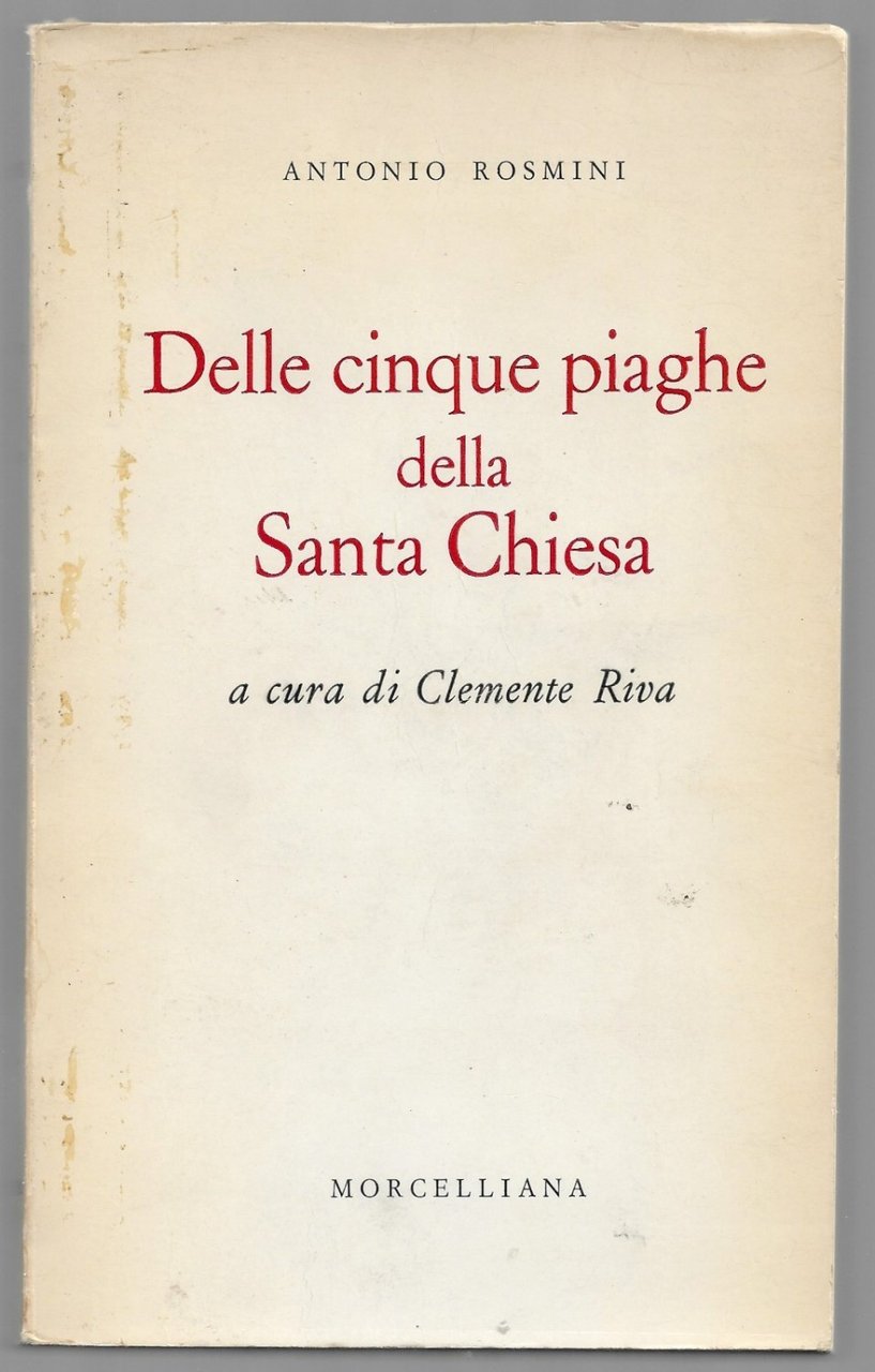 Delle cinque piaghe della Santa Chiesa