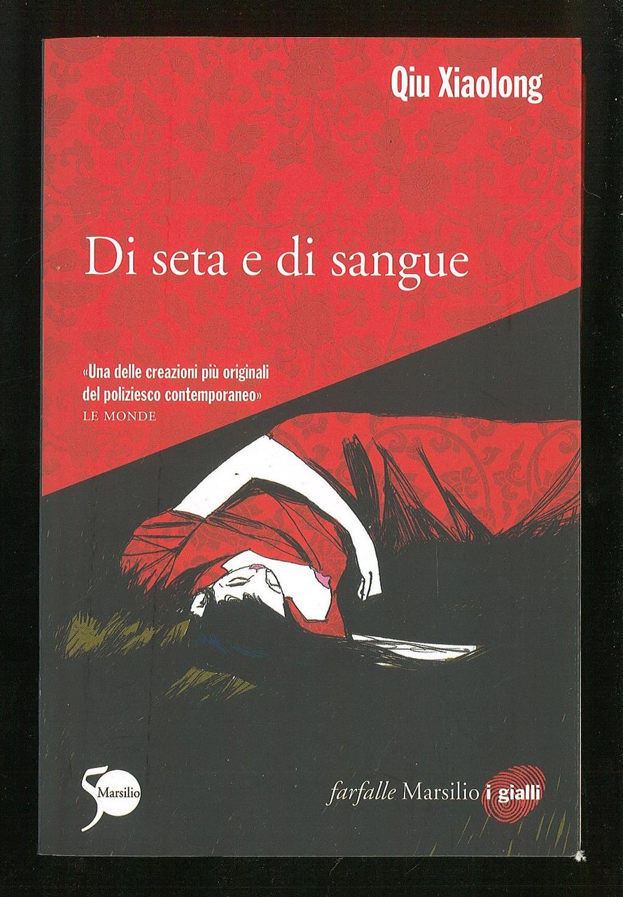 Di seta e di sangue