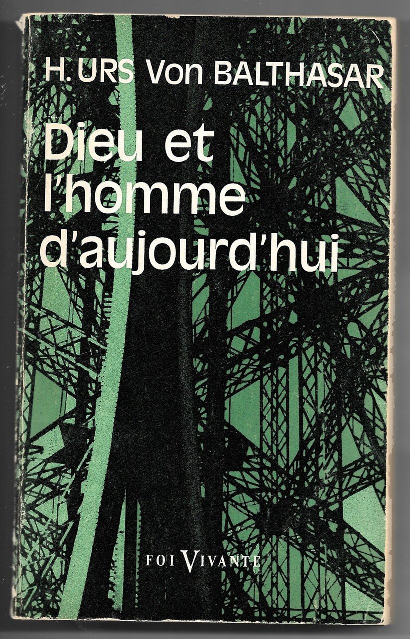 Dieu et l'homme d'aujourd'hui