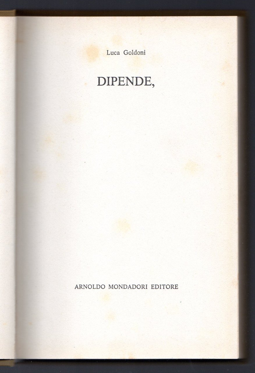 Dipende,