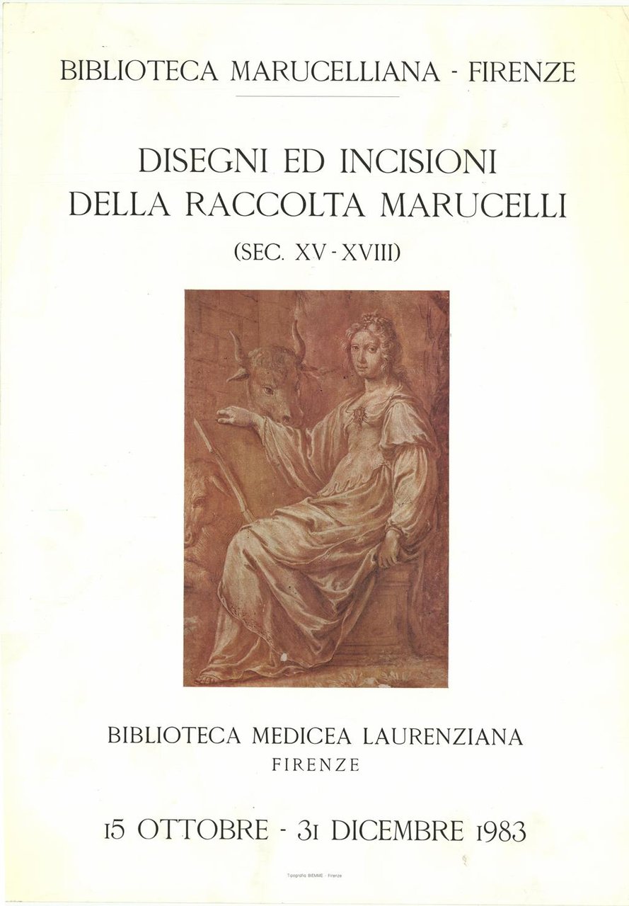 Disegni ed incisioni della raccolta Marucelli (sec. XV-XVIII)