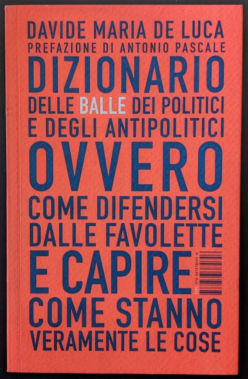 Dizionario delle balle dei politici e degli antipolitici ovvero come … | Immagine principale