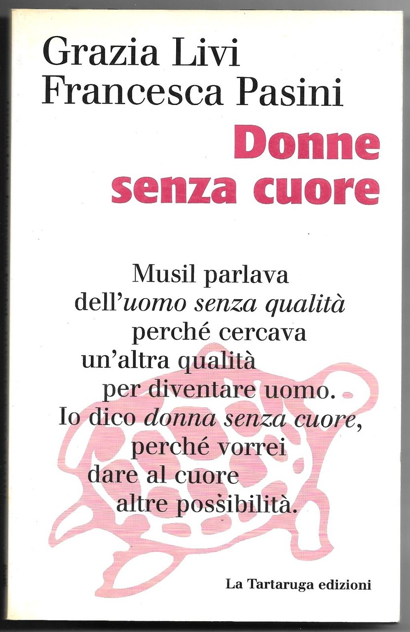 Donne senza cuore