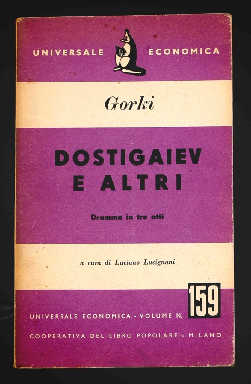 Dostigaiev e altri. Dramma in tre atti