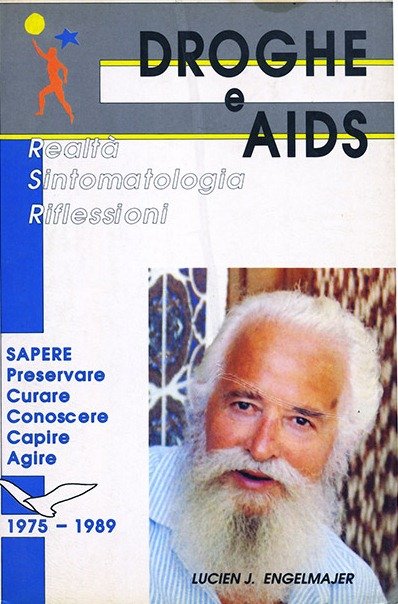 Droghe e Aids - Realtà, Sintomatologia, Riflessioni - Sapere, Preservare, …
