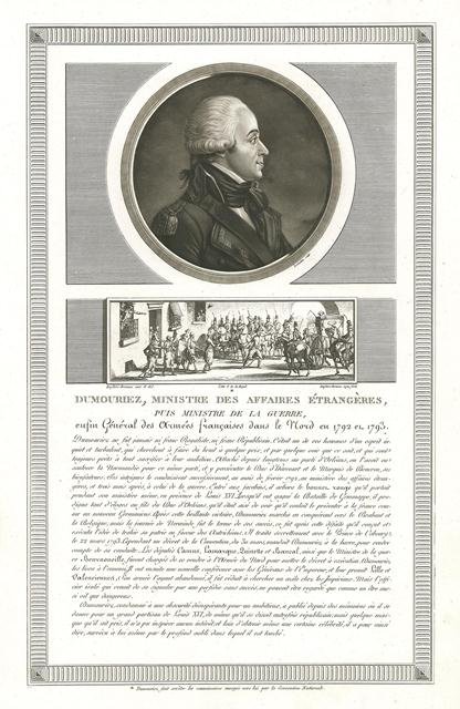Dumouriez, Ministre des Affaires Etrangeres, puis Ministre de la Guerre, …