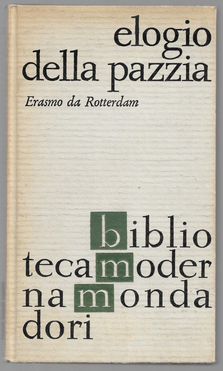 Elogio della pazzia