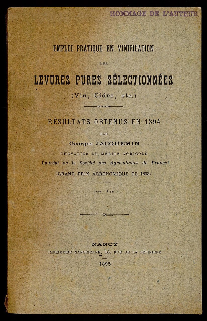 Emploi ptratique en vinification des levures pures sélectionnnées (Vin, Cidre, …