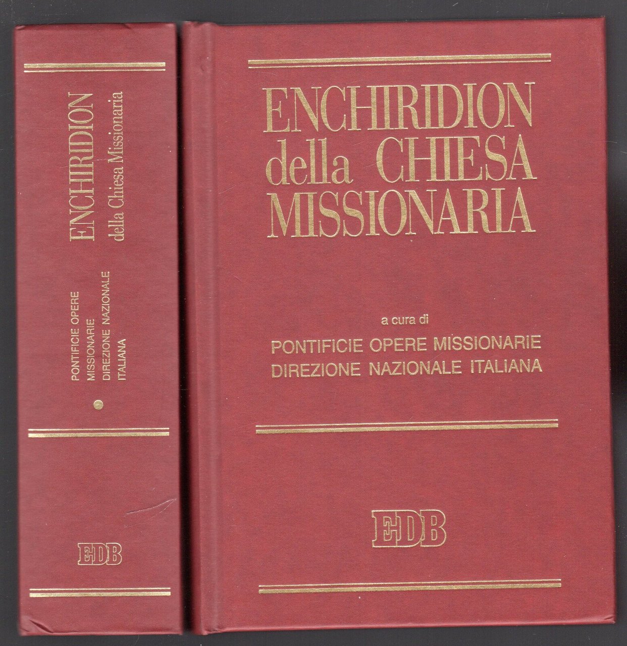Enchiridion della Chiesa missionaria. Voll. 2