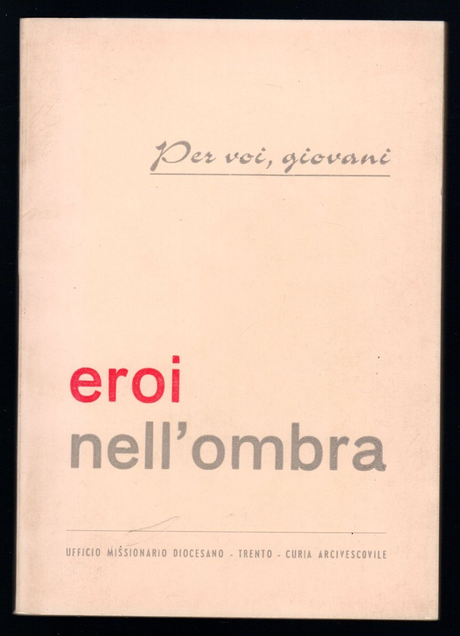 Eroi nell'ombra