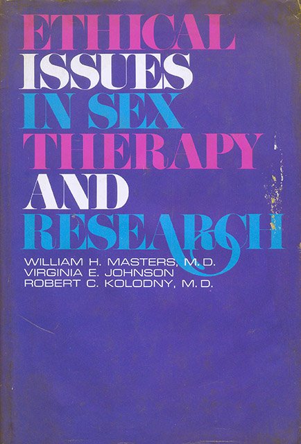 Ethical Issues in Sex Therapy and Research