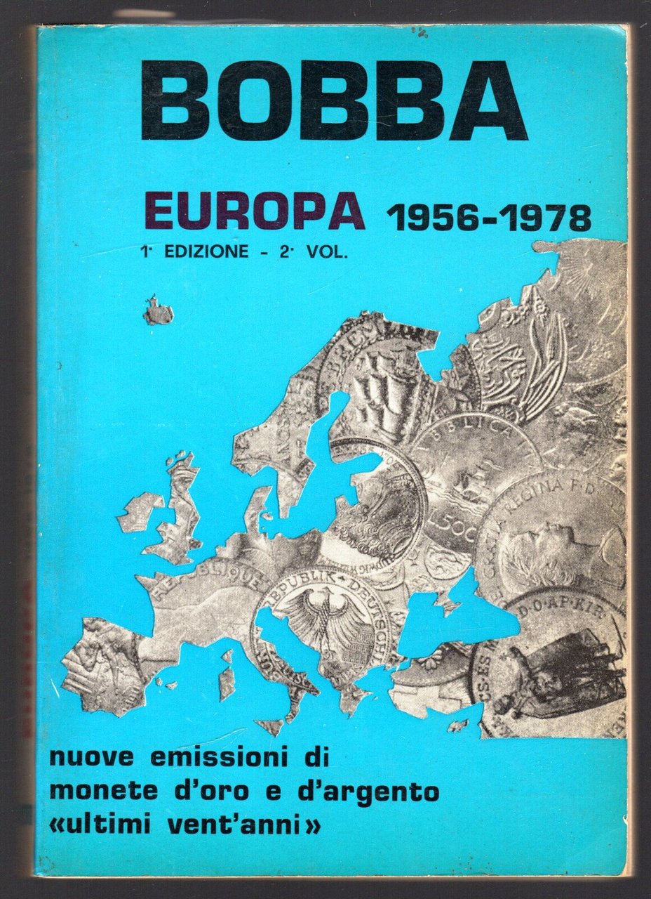 Europa. Monete d'oro e scudi. Vol II