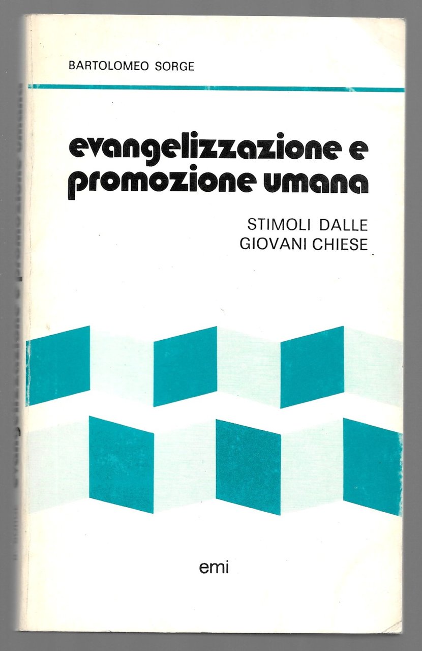 Evangelizzazione e promozione umana - Stimoli dalle giovani chiese