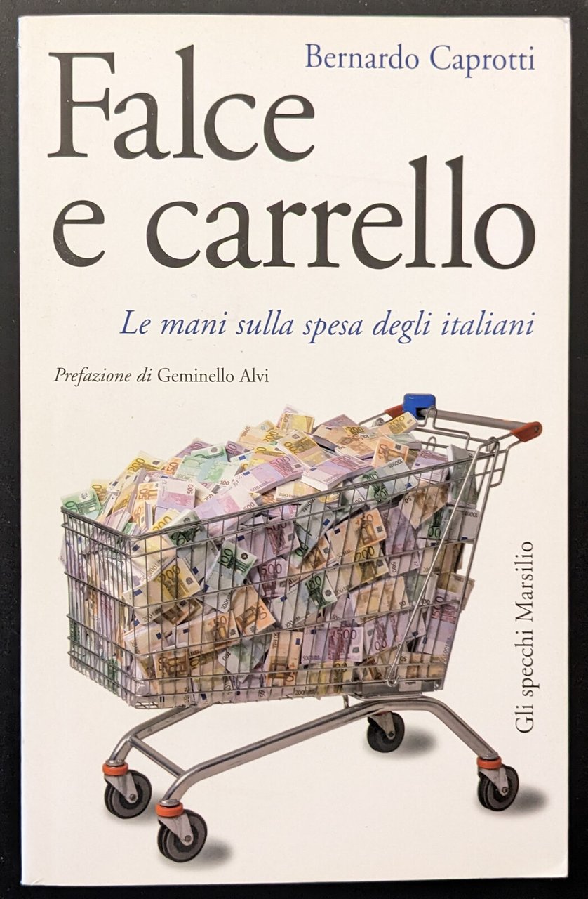 Falce e carrello. Le mani sulla spesa degli italiani | Immagine principale