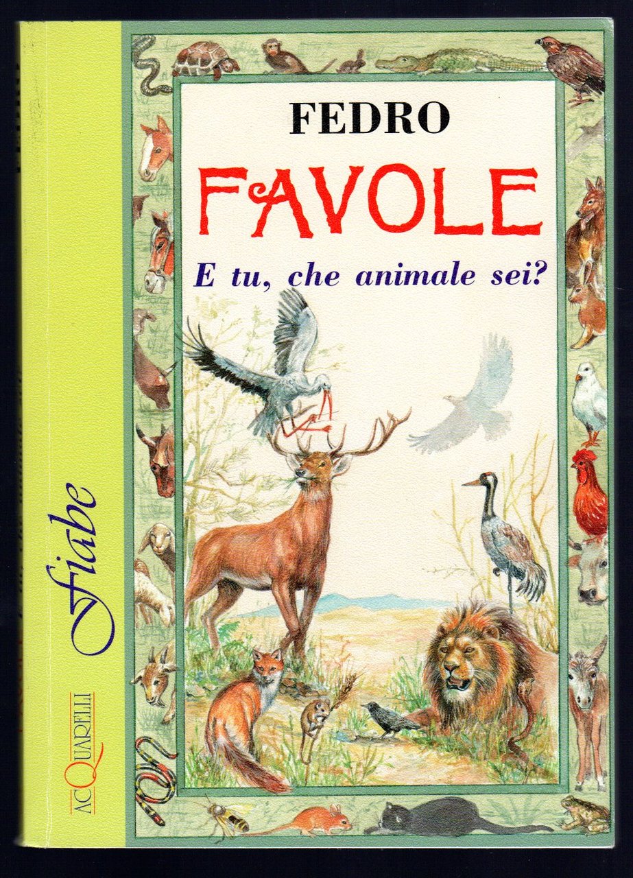 Favole. E tu, che animale sei?