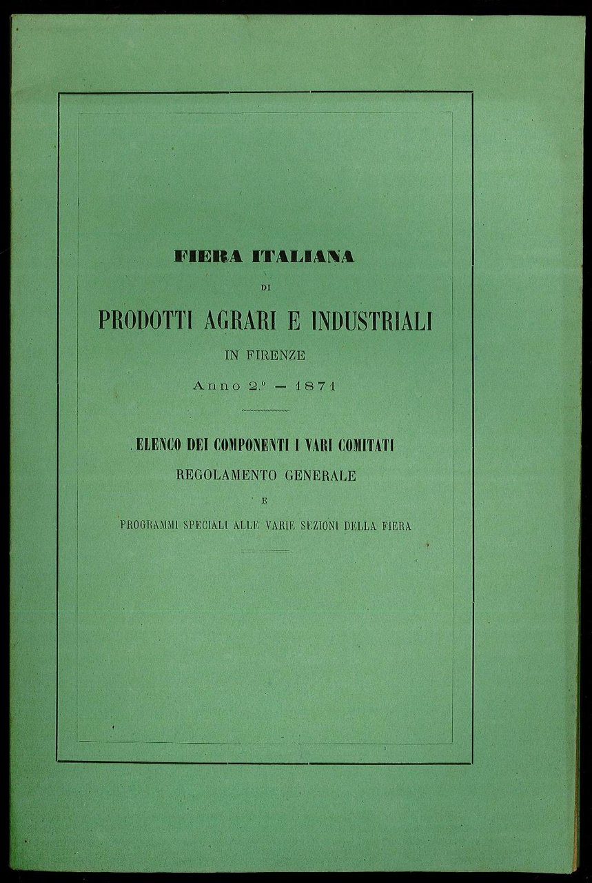 Fiera italiana di Prodotti Agrari e industriali in Firenze