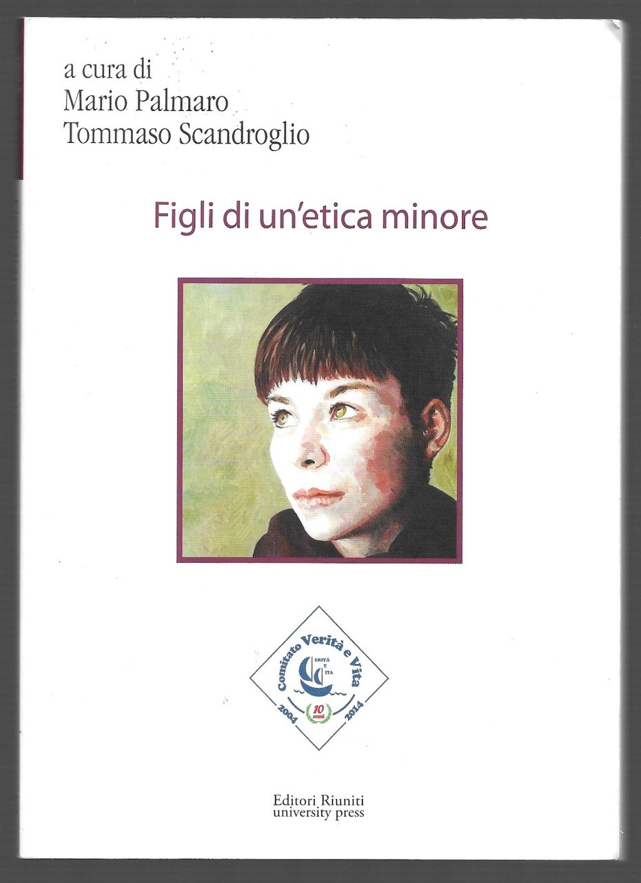 Figlio di un'etica minore