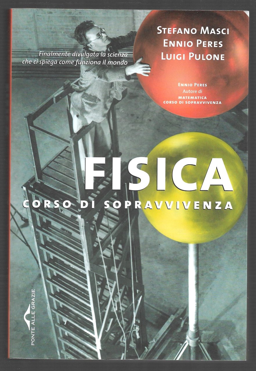 Fisica corso di sopravvivenza