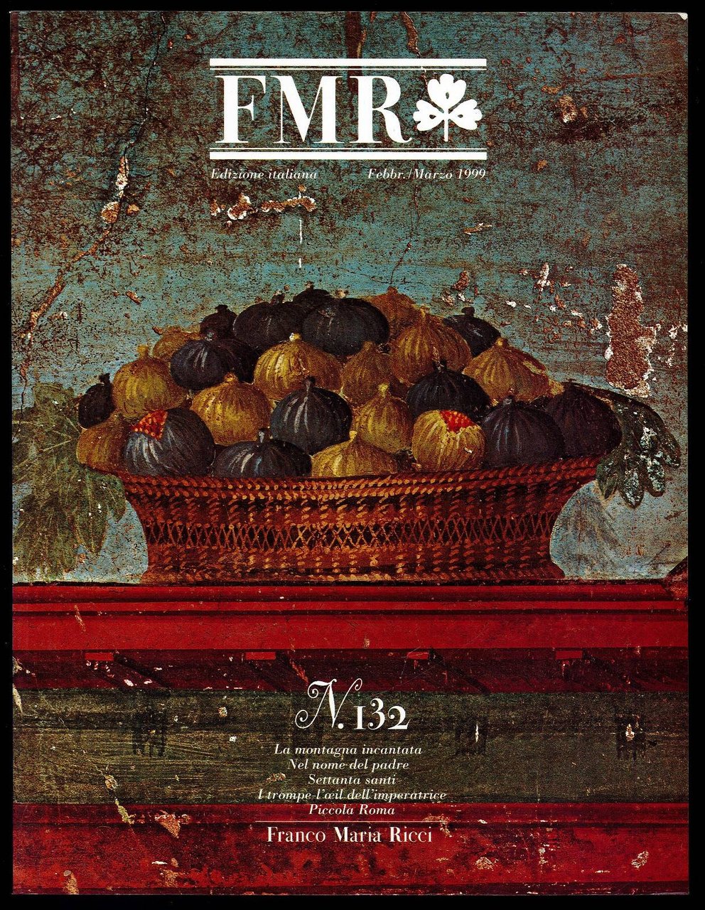 FMR 132 febbraio/marzo 1999 | Immagine principale
