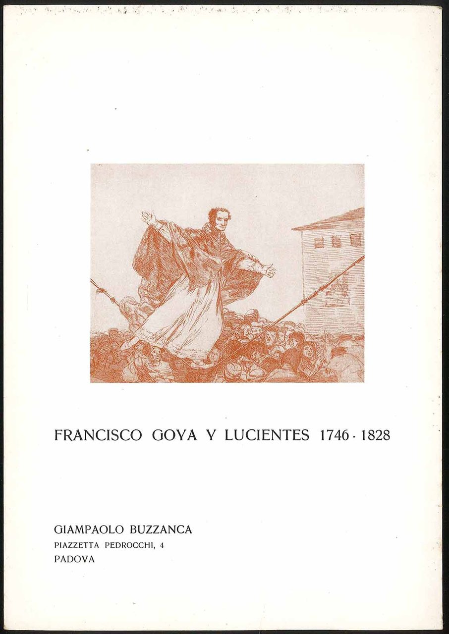 Francisco Goya y Lucientes 1746-1828