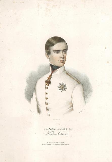 Franz Josef I. Kaiser von Oeterreich