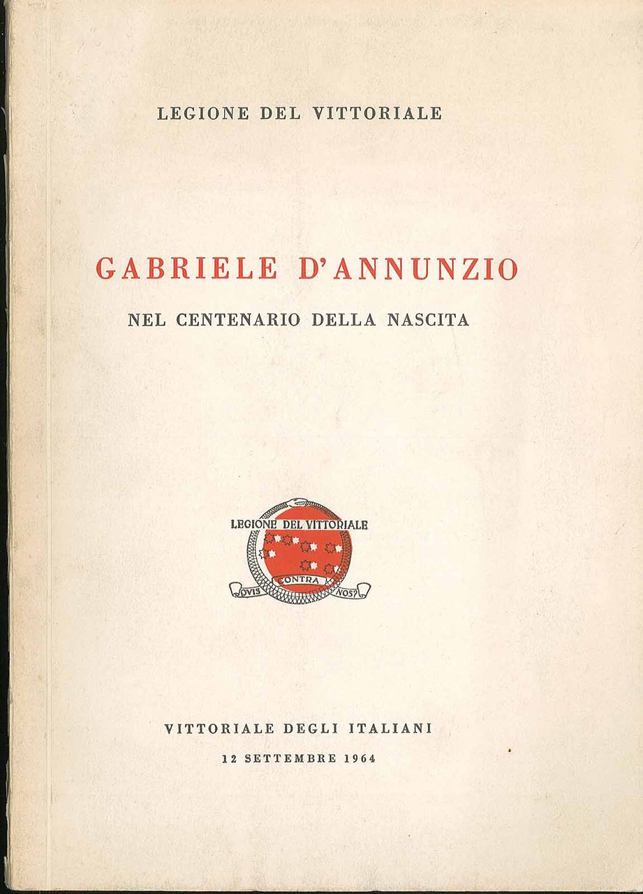 Gabriele d'Annunzio nel centenario della nascita
