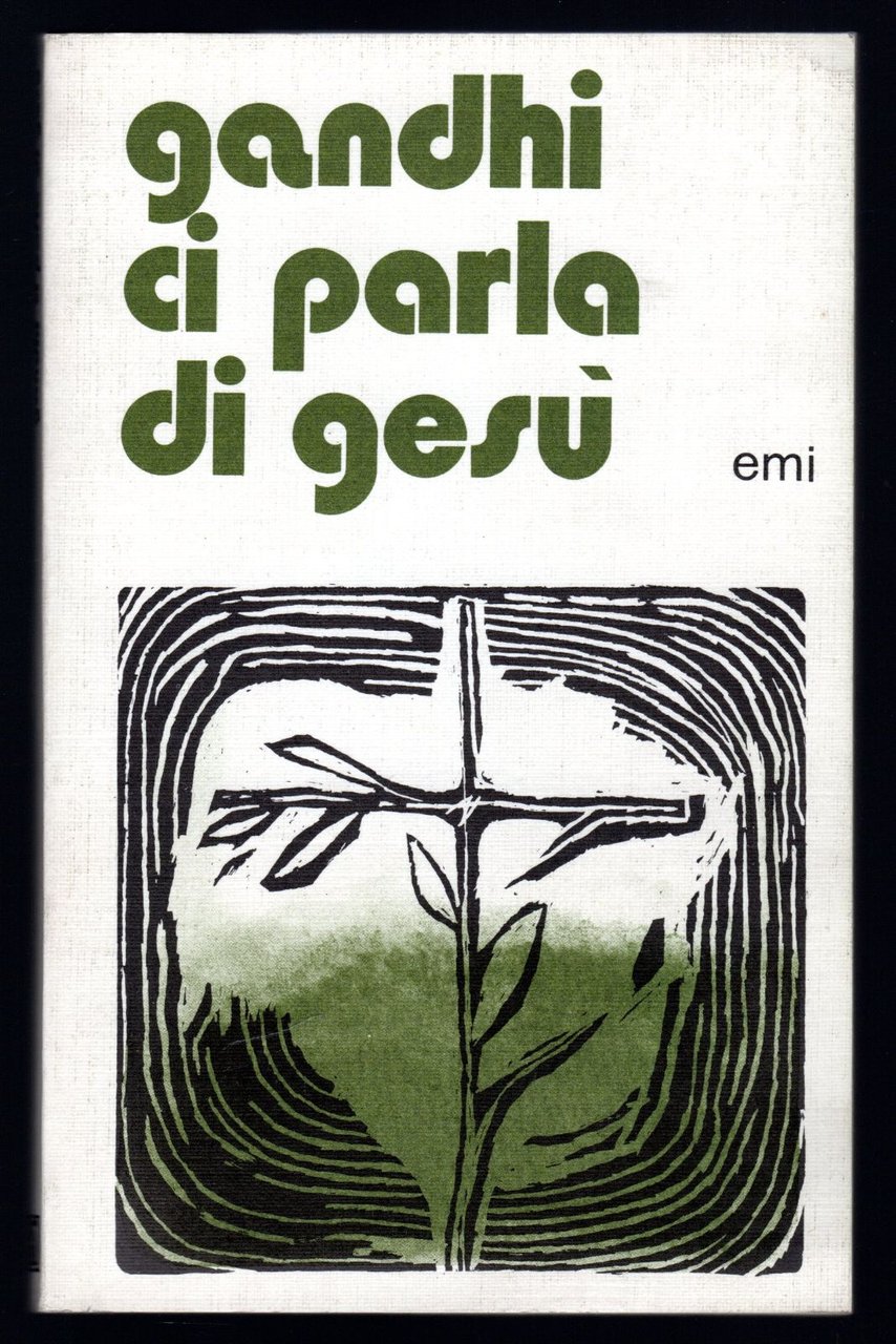 Gandhi ci parla di Gesù