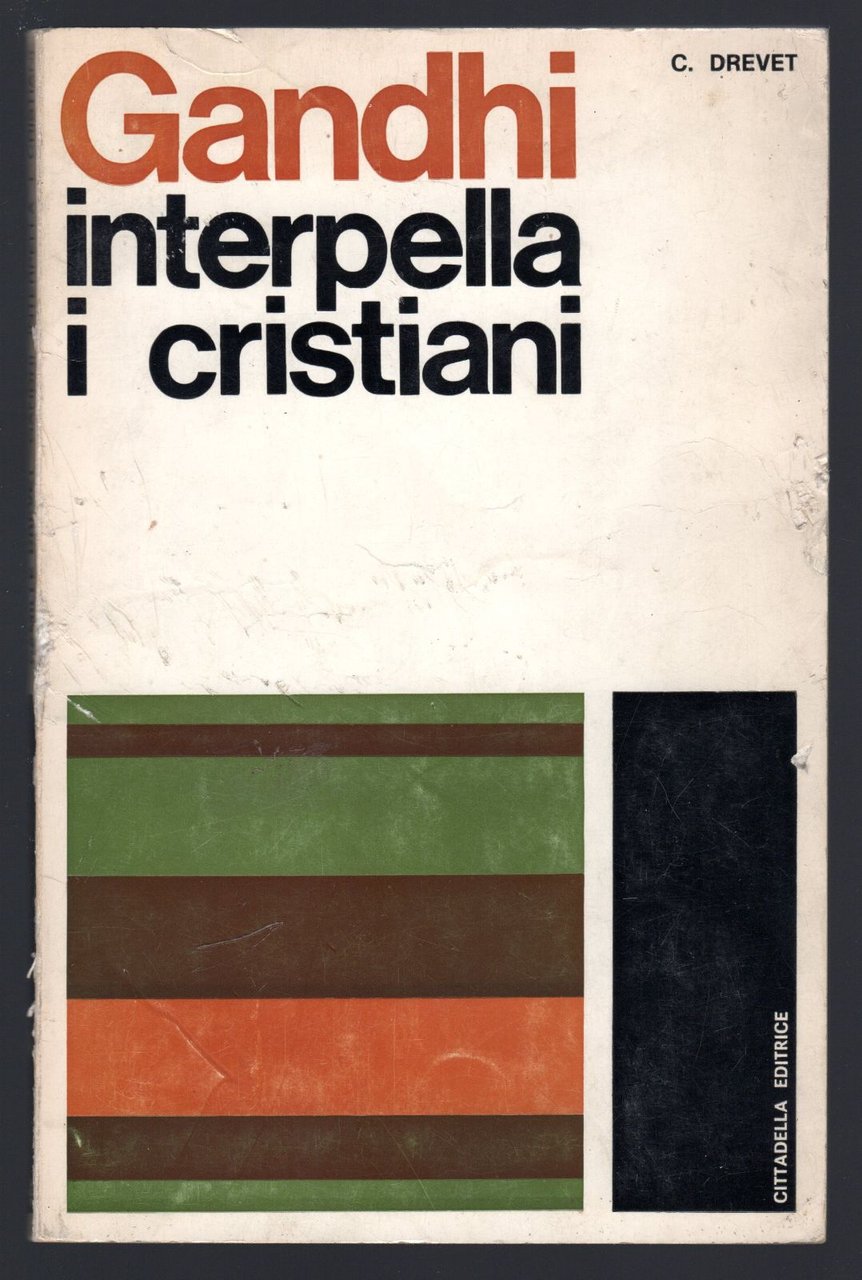 Gandhi interpella i cristiani