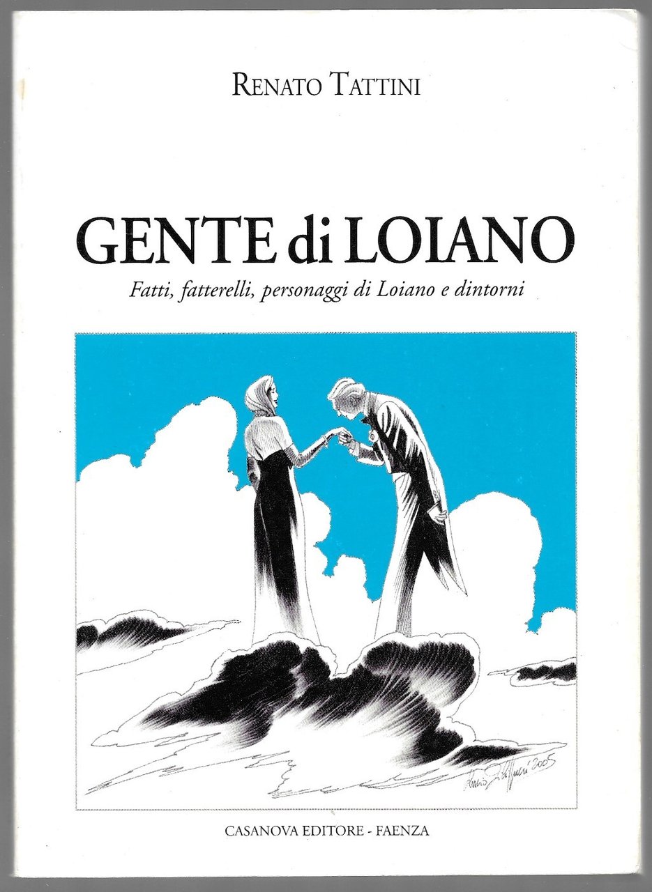 Gente di Loiano – Fatti, fratelli, personaggi, di Loiano e …